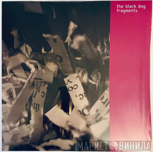 The Black Dog - Fragments (Remastered)