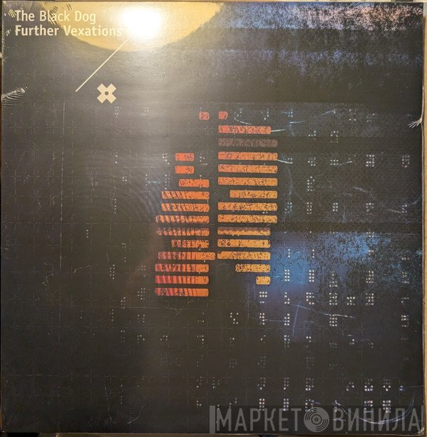 The Black Dog - Further Vexations