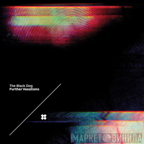 The Black Dog  - Further Vexations