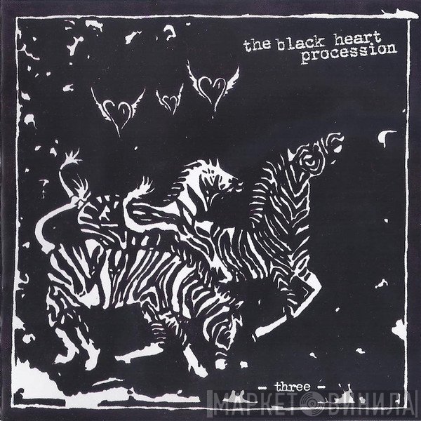 The Black Heart Procession  - Three