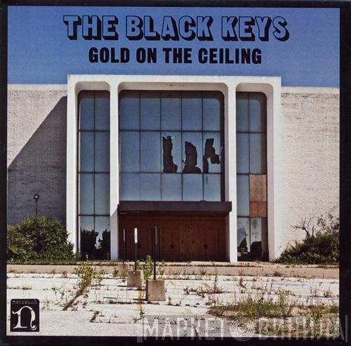 The Black Keys  - Gold On The Ceiling