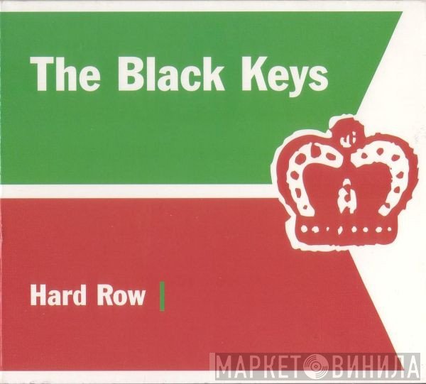 The Black Keys  - Hard Row