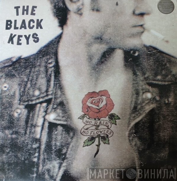 The Black Keys - No Rain, No Flowers