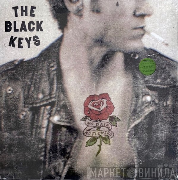 The Black Keys - No Rain, No Flowers