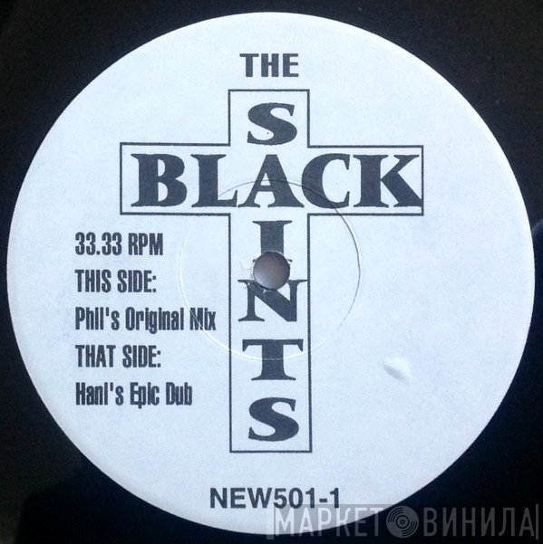 The Black Saints - The First Day (Part 1)