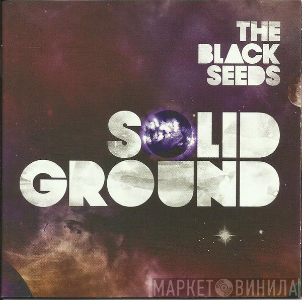 The Black Seeds  - Solid Ground
