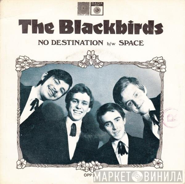 The Blackbirds   - No Destination