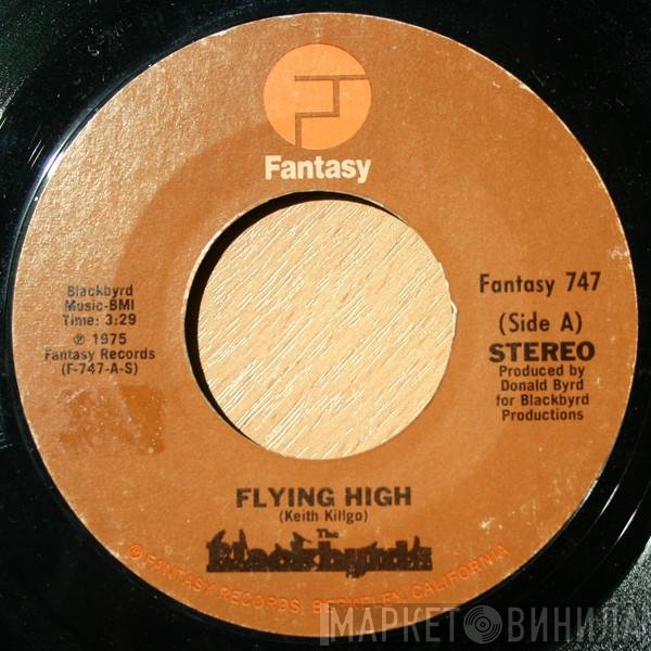 The Blackbyrds  - Flying High / All I Ask