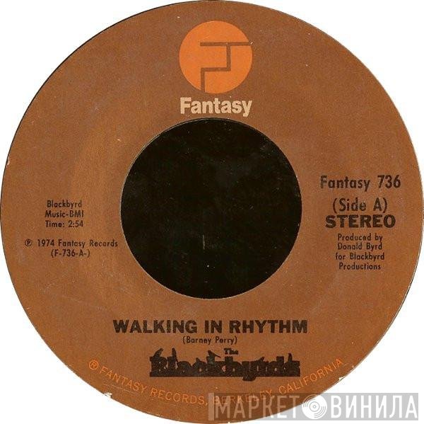 The Blackbyrds  - Walking In Rhythm / The Baby