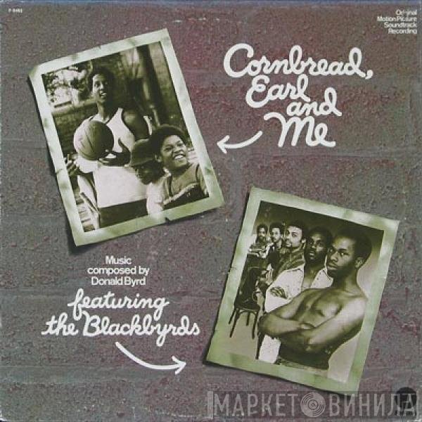 The Blackbyrds - Cornbread, Earl And Me