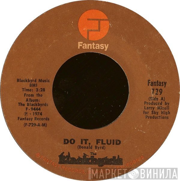 The Blackbyrds  - Do It, Fluid