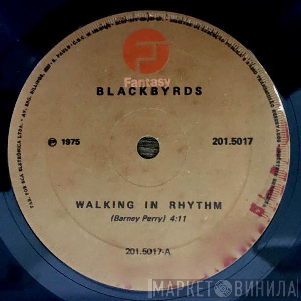 The Blackbyrds  - Walking In Rhythm