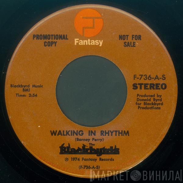 The Blackbyrds  - Walking In Rhythm