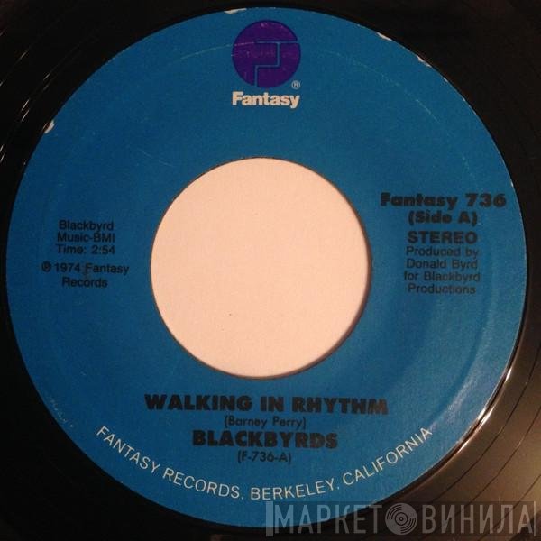 The Blackbyrds  - Walking In Rhythm