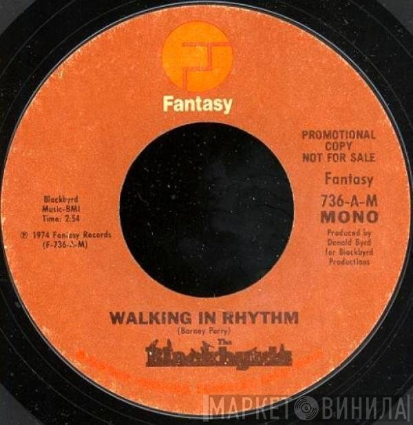 The Blackbyrds  - Walking In Rhythm