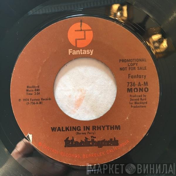 The Blackbyrds  - Walking In Rhythm