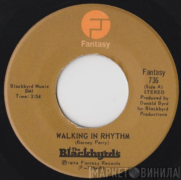 The Blackbyrds  - Walking In Rhythm