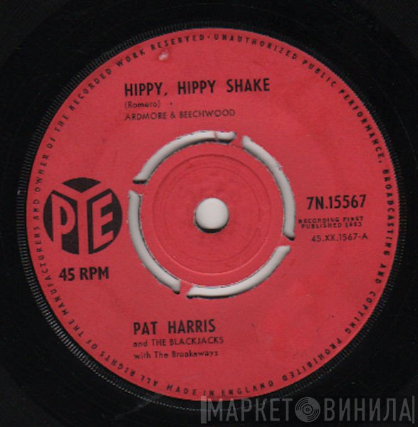 The Blackjacks, Pat Harris - Hippy Hippy Shake