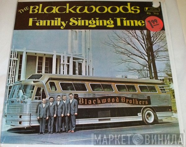 The Blackwood Brothers Quartet  - Family Singing Time