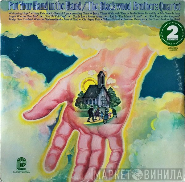 The Blackwood Brothers Quartet  - Put Your Hand In The Hand