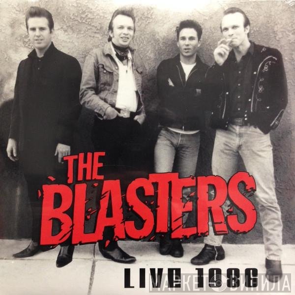 The Blasters  - Live 1986
