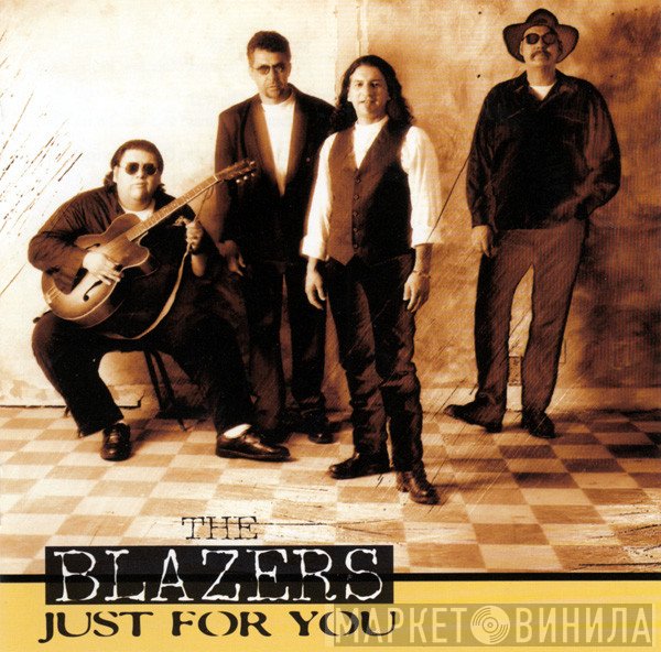 The Blazers  - Just For You