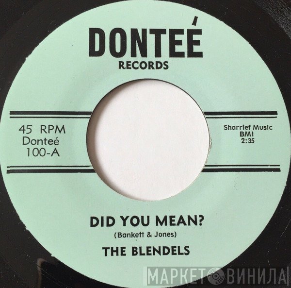 The Blendels - Did You Mean ?