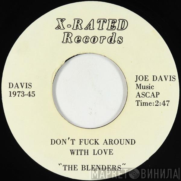 The Blenders, The Clovers - Don't Fuck Around With Love / Cocksuckers Ball