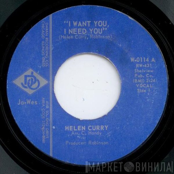 The Blenders , Helen Curry - I Want You, I Need You
