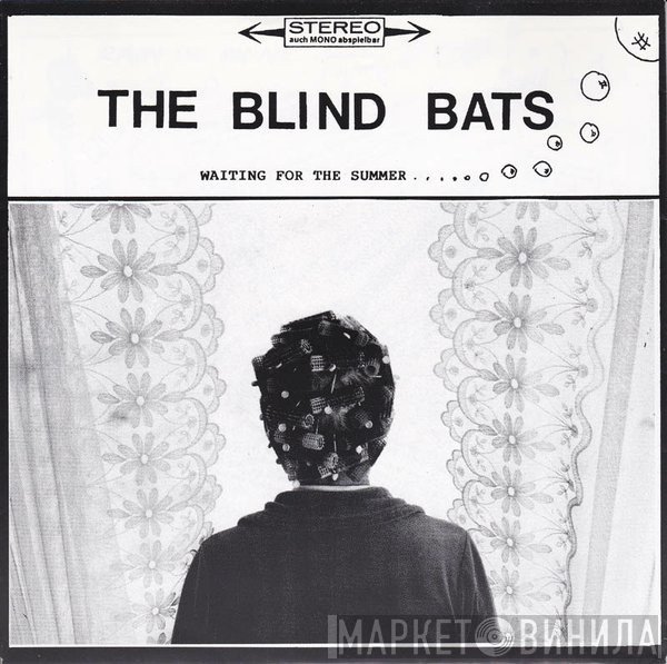 The Blind Bats - Waiting For The Summer