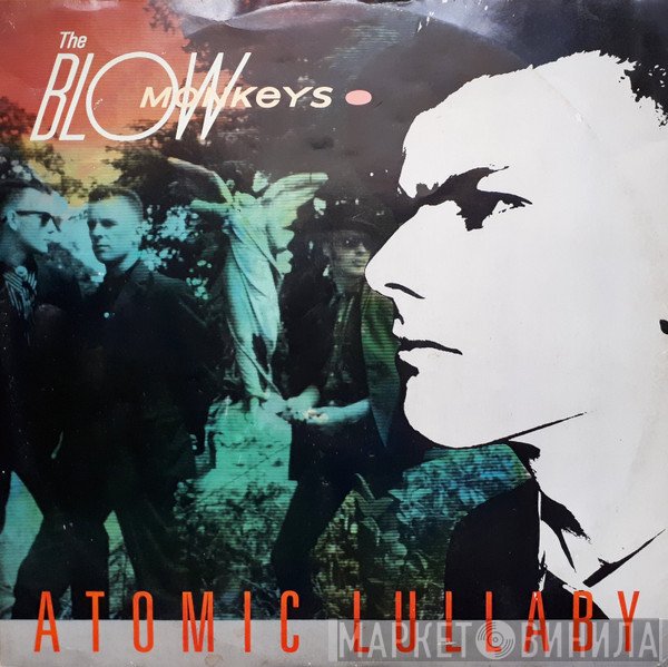 The Blow Monkeys - Atomic Lullaby