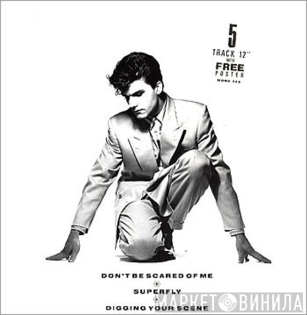 The Blow Monkeys - Don't Be Scared Of Me