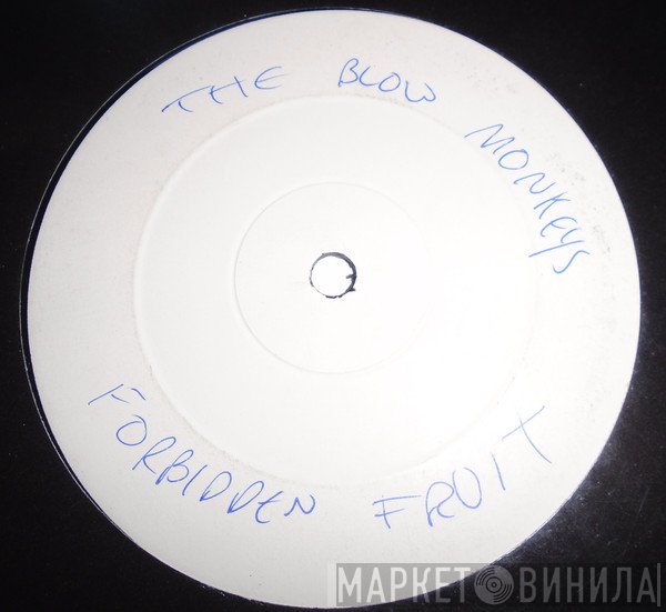 The Blow Monkeys - Forbidden Fruit
