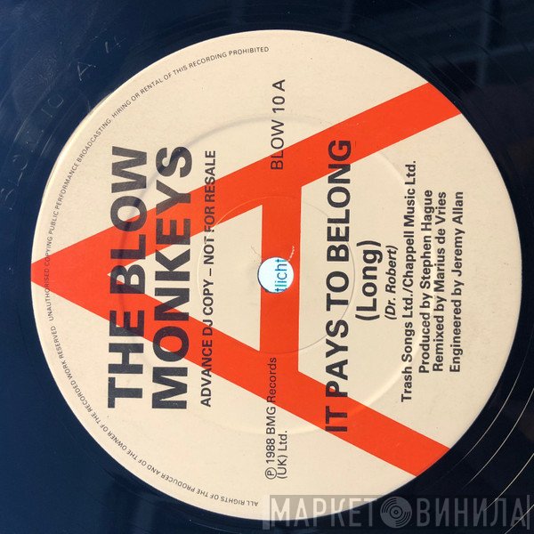 The Blow Monkeys - It Pays To Be Long
