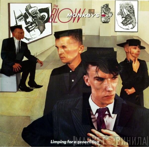 The Blow Monkeys  - Limping For A Generation