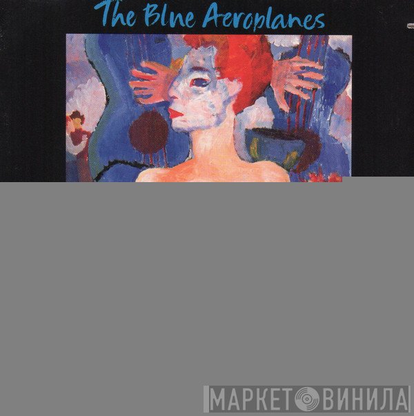 The Blue Aeroplanes  - Beatsongs