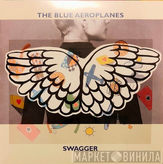 The Blue Aeroplanes  - Swagger