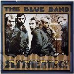 The Blue Band  - Slithering