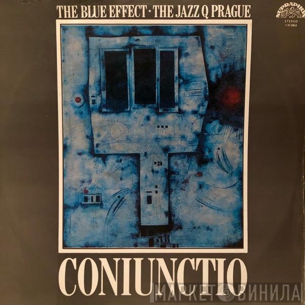 The Blue Effect • Jazz Q  - Coniunctio
