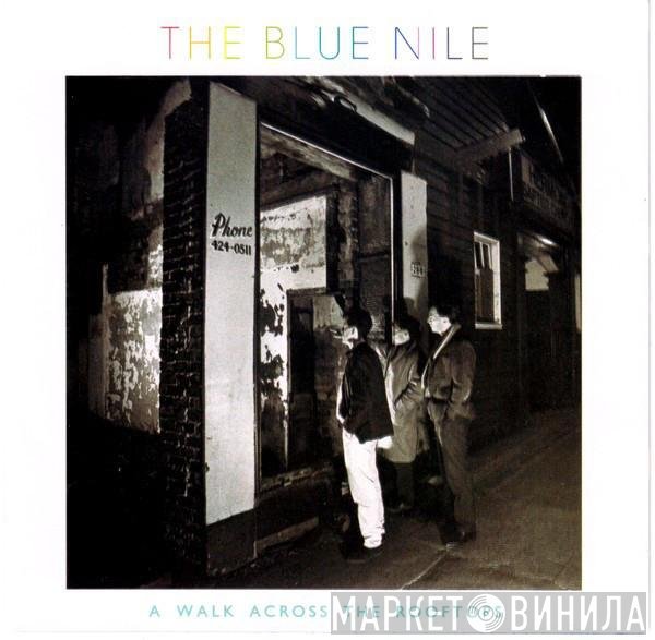 The Blue Nile  - A Walk Across The Rooftops