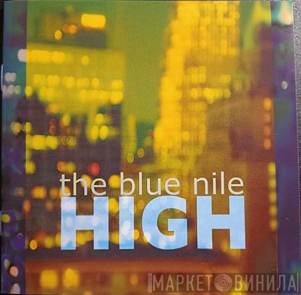 The Blue Nile  - High