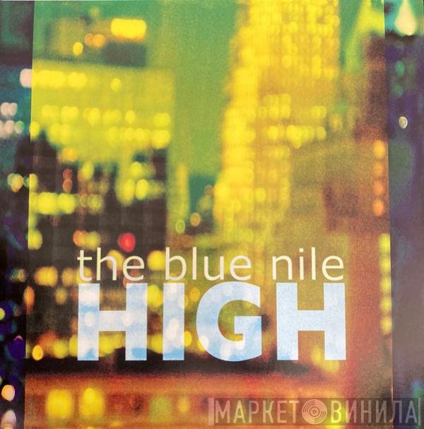 The Blue Nile - High