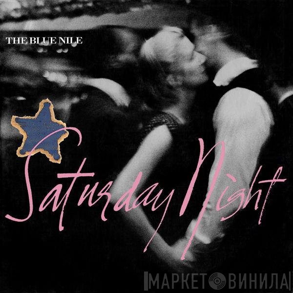 The Blue Nile  - Saturday Night