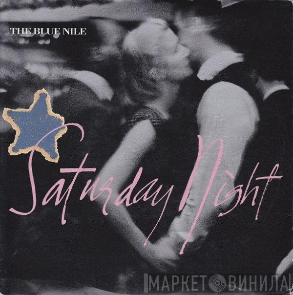The Blue Nile  - Saturday Night