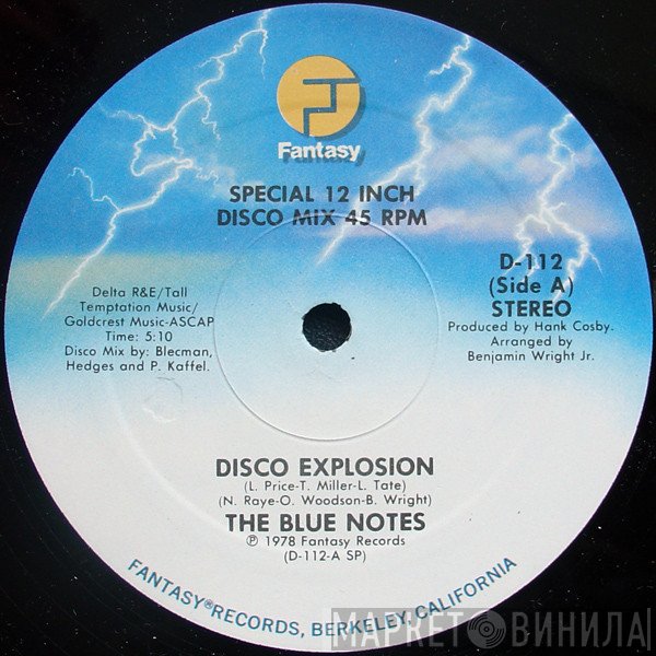 The Blue Notes  - Disco Explosion / All I Need