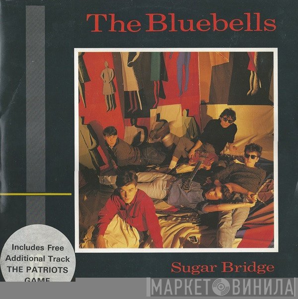 The Bluebells - Sugar Bridge