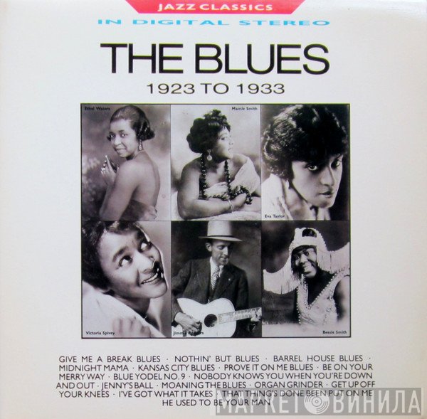  - The Blues 1923 To 1933