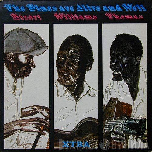  - The Blues Are Alive And Well