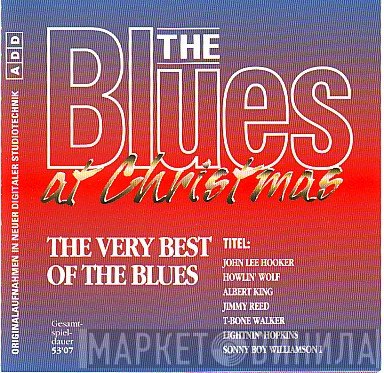 - The Blues At Christmas - The Very Best Of The Blues