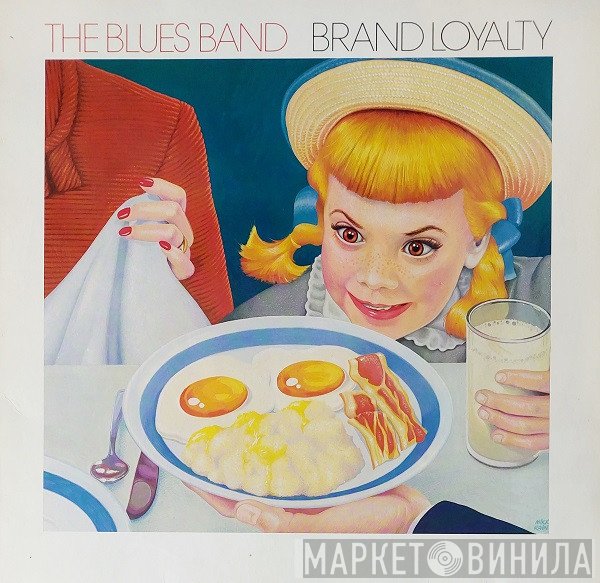 The Blues Band - Brand Loyalty